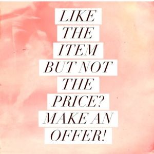 Considering all reasonable offers!